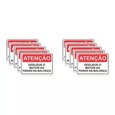 Placa Atenção: Desligue Motor Ao Parar Na Balança - 10 Unid