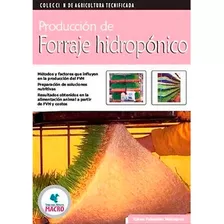 Producción De Forraje Hidropónico-, De Karen Palomino Velasquez. Editorial Macro, Tapa Blanda En Español, 2010