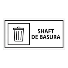 Identificador Shaft Basura, - Letreros Para Oficinas