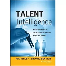 Talent Intelligence : What You Need To Know To Ide(hardback)