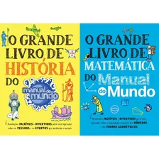 O Grande Livro De História E De Matemática - Manual Do Mundo