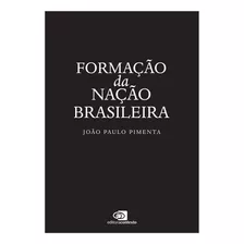 Formação Da Nação Brasileira