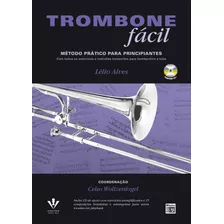 Trombone Fácil, De Alves, Lélio. Editora Irmãos Vitale Editores Ltda, Capa Mole Em Português, 2014