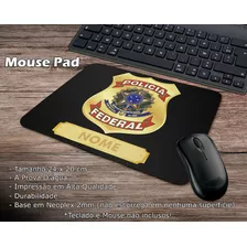 Mouse Pad Polícia Federal Personalizado Com Seu Nome Preto