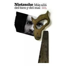 Más Allá Del Bien Y Del Mal - Friedrich, Nietzsche