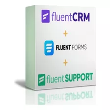 Kit Fluent Crm + Form + Support Atualiado Sempre