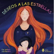 Deseos A Las Estrellas