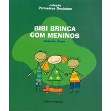 Livro Bibi Brinca Com Meninos