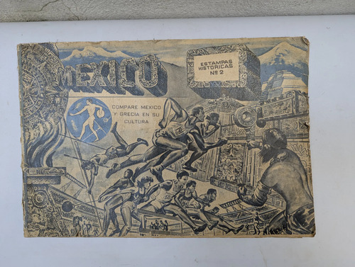 Antiguo Album Estampas Historicas No 2 Mexico Y Grecia Jimex — imagen 1