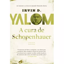 A Cura De Schopenhauer, De Yalom, Irvin D.. Editora Harpercollins, Capa Mole, Edição 1 Em Português