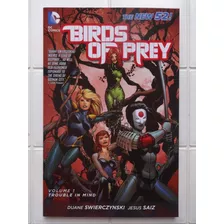 Birds Of Prey Vol. 1 Trouble In Mind Jesus Saiz New 52 