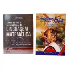 Kit 2 Livros - Ime Ita - Descobrindo Os Segredos Da Física, Análise Dimensional E Cinemática: Paulino Mourão - Introdução À Gramática Da Linguagem Matemática: Sueli Cunha E Jaime Velasco