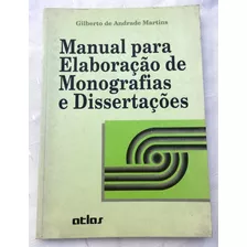 Manual Para Elaboração De Monografias E Dissertações - Livro