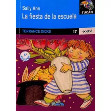 Libro La Fiesta De La Escuela