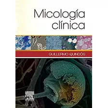 Livro Micología Clínica De Guillermo Quindós Ed: 1