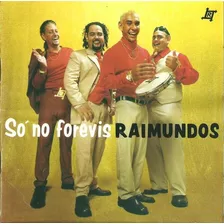 Cd Raimundos - Só No Forevis - Lacrado De Fábrica