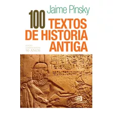 Livro 100 Textos De História Antiga - Edição Comemorativa