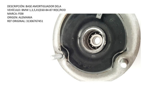 Base Amortiguador Delantera Bmw Serie 1-3-5 E60-e84-e87-e90  Foto 3