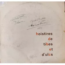 Vinilo Lp De Hoistires De Tibes Et Dúlcs (xx918