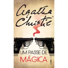 Um Passe De Mágica, De Christie, Agatha. Série L&pm Pocket (498), Vol. 498. Editora Publibooks Livros E Papeis Ltda., Capa Mole Em Português, 2014