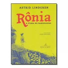 Ronia - Lindgren, Astrid - Companhia Das Letrinhas