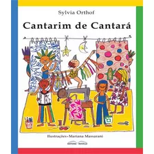 Cantarim De Cantara: Cantarim De Cantara, De Orthof, Sylvia. Editora Rovelle, Capa Mole Em Português