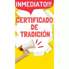 Expedición De Certificados De Tradición 