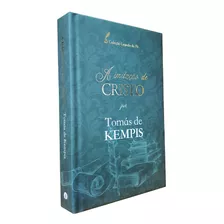 Livro A Imitação De Cristo | Tomás De Kempis | Capa Dura