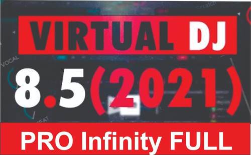 Virtual Dj Pro Infinity 8.5  (2021)