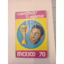 Album Copa México 70. Original.editora Sadira. 88% Completo.