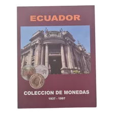 Coleccion Monedas Sucre Ecuador 1937-1997 Incluye Album
