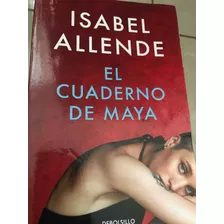 Libro El Cuaderno De Maya Isabell Allende