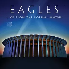 Eagles - Live From The Forum Mmxviii [ 2cd + Blu-ray ] Lacra