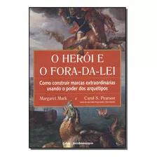 Heroi E O Fora-da-lei, O - Mark, Margaret - Cultrix