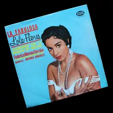 ¬¬ Vinilo Lola Flores / La Fabulosa Zp