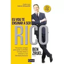 Eu Vou Te Ensinar A Ser Rico, De Zruel, Bem. Editora Gente Livraria E Editora Ltda., Capa Mole Em Português, 2016