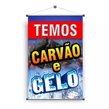 Banner Temos Gelo E Carvão 70x50