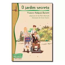 Jardim Secreto, O - (scipione) - Machado, Ana Maria Scipione