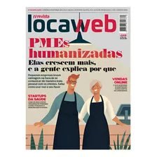 Revista Locaweb Ediçao 109 - Pmes Humanizadas
