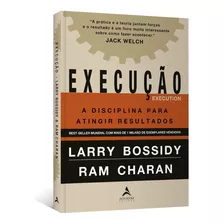 Livro Execução: A Disciplina Para Atingir Resultados