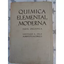 Celsi / Iacobucci - Química Elemental Moderna (orgánica) N34