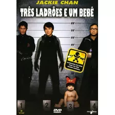 Dvd Três Ladrões E Um Bebê Jackie Chan Lacrado