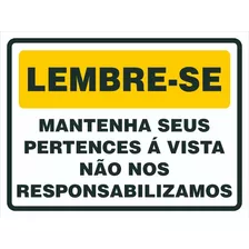 Placa Mantenha Seus Pertences Á Vista Não Responsabilizamos