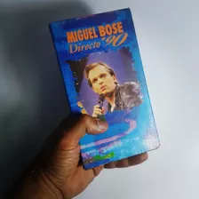 Vhs Miguel Bosé Directo 90