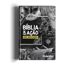 Bíblia Em Ação De Estudo - Versão Mensagem Especial, De Mensagem. Geo-gráfica E Editora Ltda Em Português, 2017