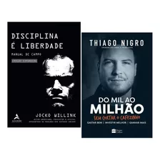 Kit Livros Disciplina É Liberdade + Do Mil Ao Milhão
