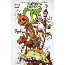 Oz Vol.02: O Maravilhoso Mundo De Oz, De Shanower, Eric. Editora Panini Brasil Ltda, Capa Dura Em Português, 2021