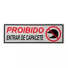 Placas Proibido Entrar De Capacete 