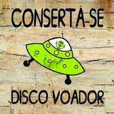 1 Placa Conserta-se Disco Voador + 2 Adesivos