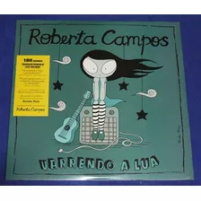 Roberta Campos - Varrendo A Lua Lp 2010 Lacrado Nando Reis